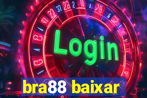 bra88 baixar